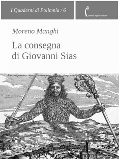 La consegna di Giovanni Sias (eBook, ePUB) - Manghi, Moreno