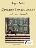 (S)quaderno di vocianti memorie (eBook, ePUB)