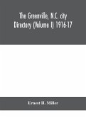 The Greenville, N.C. city directory (Volume I) 1916-17