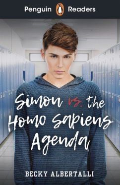 Penguin Readers Level 5: Simon vs. The Homo Sapiens Agenda (ELT Graded Reader) - Albertalli, Becky