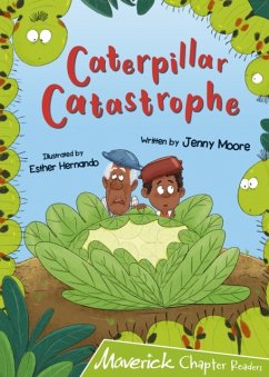 Caterpillar Catastrophe - Moore, Jenny