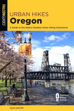 Urban Hikes Oregon - Sawyer, Adam