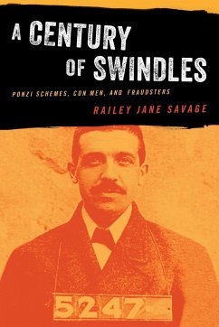 A Century of Swindles - Savage, Railey Jane