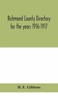 Richmond County directory for the years 1916-1917 - E. Gibbons, H.