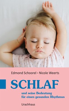 Schlaf (eBook, ePUB) - Schoorel, Edmond; Weerts, Nicole