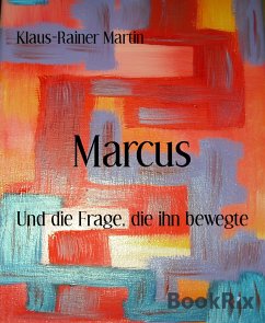 Marcus (eBook, ePUB) - Martin, Klaus-Rainer