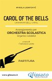 &quote;Carol of the Bells&quote; Spartiti per Orchestra Scolastica (Partitura) (fixed-layout eBook, ePUB)