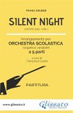 &quote;Silent Night&quote; Spartiti per Orchestra Scolastica smim / liceo (partitura) (fixed-layout eBook, ePUB)