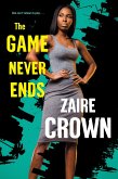 The Game Never Ends (eBook, ePUB)