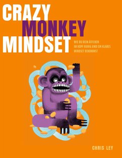 Crazy Monkey Mindset - Ley, Chris
