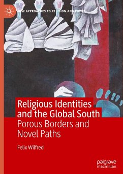 Religious Identities and the Global South - Wilfred, Felix