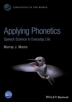 Applying Phonetics (eBook, ePUB) - Munro, Murray J.