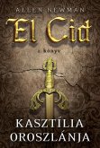 Kasztília oroszlánja (eBook, ePUB)