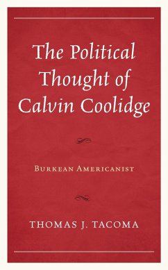 Cover The Political Thought of Calvin Coolidge (eBook, ePUB)