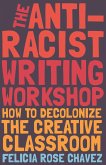 The Anti-Racist Writing Workshop (eBook, ePUB)