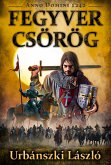 Fegyver csörög (eBook, ePUB)