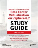 VMware Certified Professional Data Center Virtualization on vSphere 6.7 Study Guide (eBook, PDF)