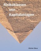 Risikoklassen von Kapitalanlagen (eBook, ePUB)