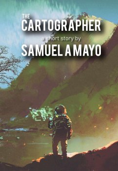 The Cartographer (eBook, ePUB) - Mayo, Samuel A