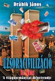 Uzsoracivilizáció III. (eBook, ePUB)