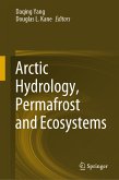 Arctic Hydrology, Permafrost and Ecosystems (eBook, PDF)
