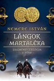 Lángok martaléka (eBook, ePUB)