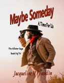 Maybe Someday (The Allister Saga, #2) (eBook, ePUB)