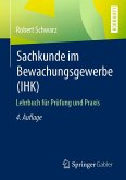 Sachkunde im Bewachungsgewerbe (IHK) (eBook, PDF)