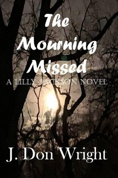 Cover The Mourning Missed (Lilly Jackson Series, #1) (eBook, ePUB)