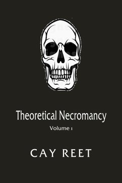 Theoretical Necromancy (eBook, ePUB) - Reet, Cay