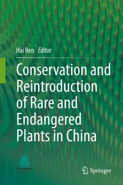 Conservation and Reintroduction of Rare and Endangered Plants in China (eBook, PDF)