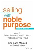 Selling With Noble Purpose (eBook, ePUB)
