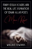 Mary Cecilia Rogers and the Real Life Inspiration of Edgar Allan Poe's Marie Roget (Murder and Mayhem, #5) (eBook, ePUB)