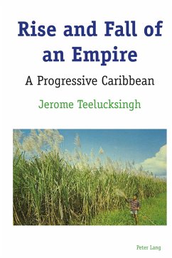 Rise and Fall of an Empire (eBook, ePUB) - Teelucksingh, Jerome