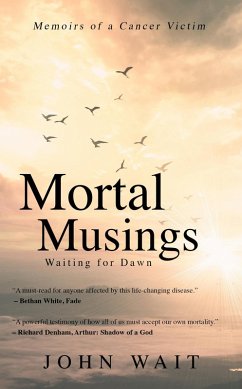 Mortal Musings: Waiting for Dawn (eBook, ePUB) - Wait, John