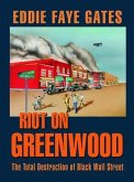 Riot on Greenwood (eBook, ePUB)
