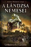 A lándzsa nemesei (eBook, ePUB)