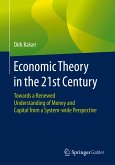 Economic Theory in the 21st Century (eBook, PDF)