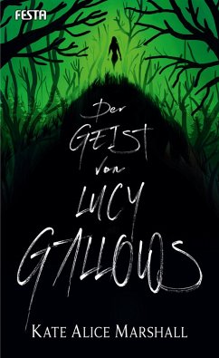 Der Geist von Lucy Gallows (eBook, ePUB) - Alice, Marshall Kate