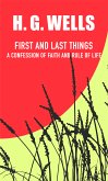 First and Last Things (eBook, ePUB)