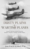 Dusty Plains & Wartime Planes (eBook, ePUB)