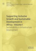 Supporting Inclusive Growth and Sustainable Development in Africa - Volume I (eBook, PDF)