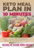 Keto Meal Plan in 10 Minutes (eBook, ePUB)