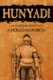 Hunyadi - A Holló háborúja (eBook, ePUB)