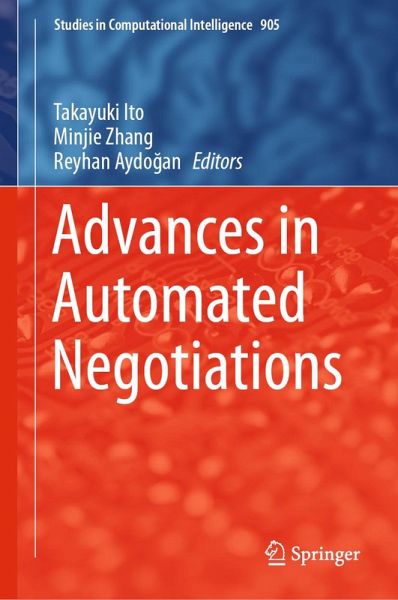 Advances in Automated Negotiations (eBook, PDF)