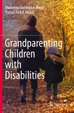 Grandparenting Children with Disabilities (eBook, PDF)