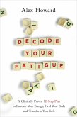 Decode Your Fatigue (eBook, ePUB)