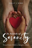 In Search of Serenity (eBook, ePUB)