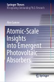 Atomic-Scale Insights into Emergent Photovoltaic Absorbers (eBook, PDF)