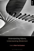 Understanding Adorno, Understanding Modernism (eBook, ePUB)